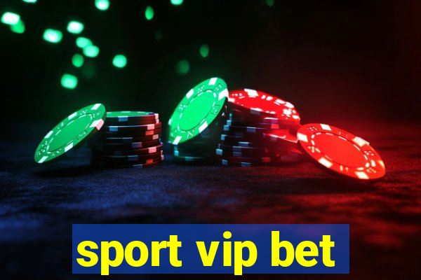 sport vip bet